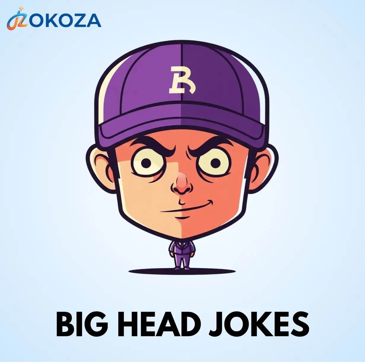 Big head jokes