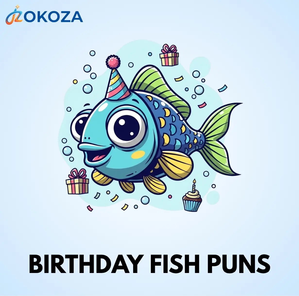 Birthday fish puns
