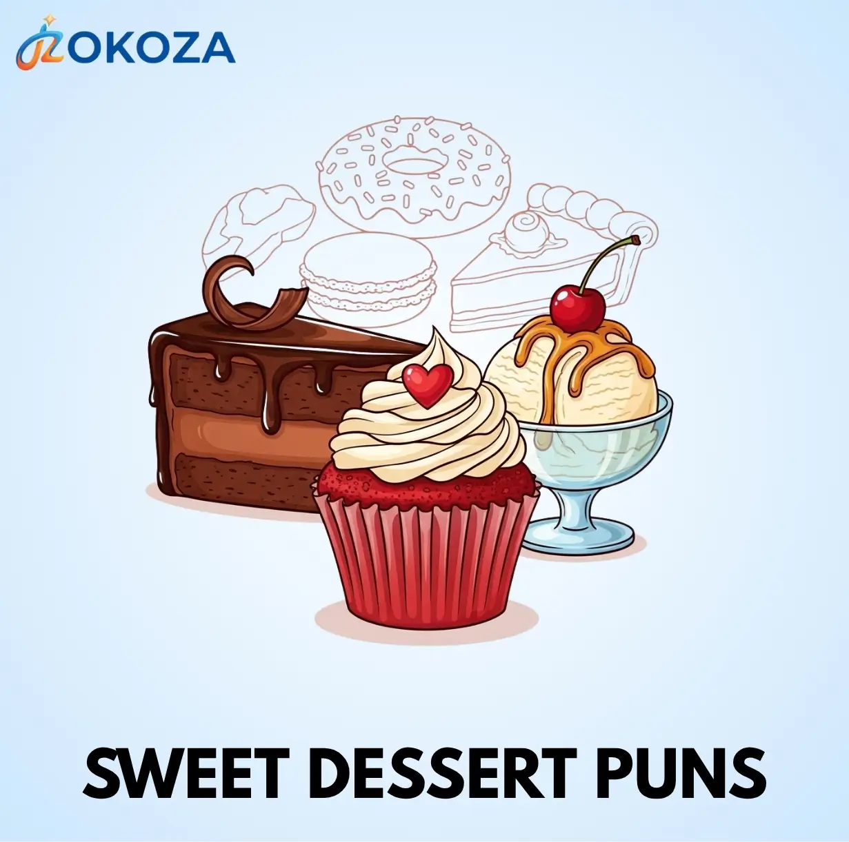 Sweet dessert puns