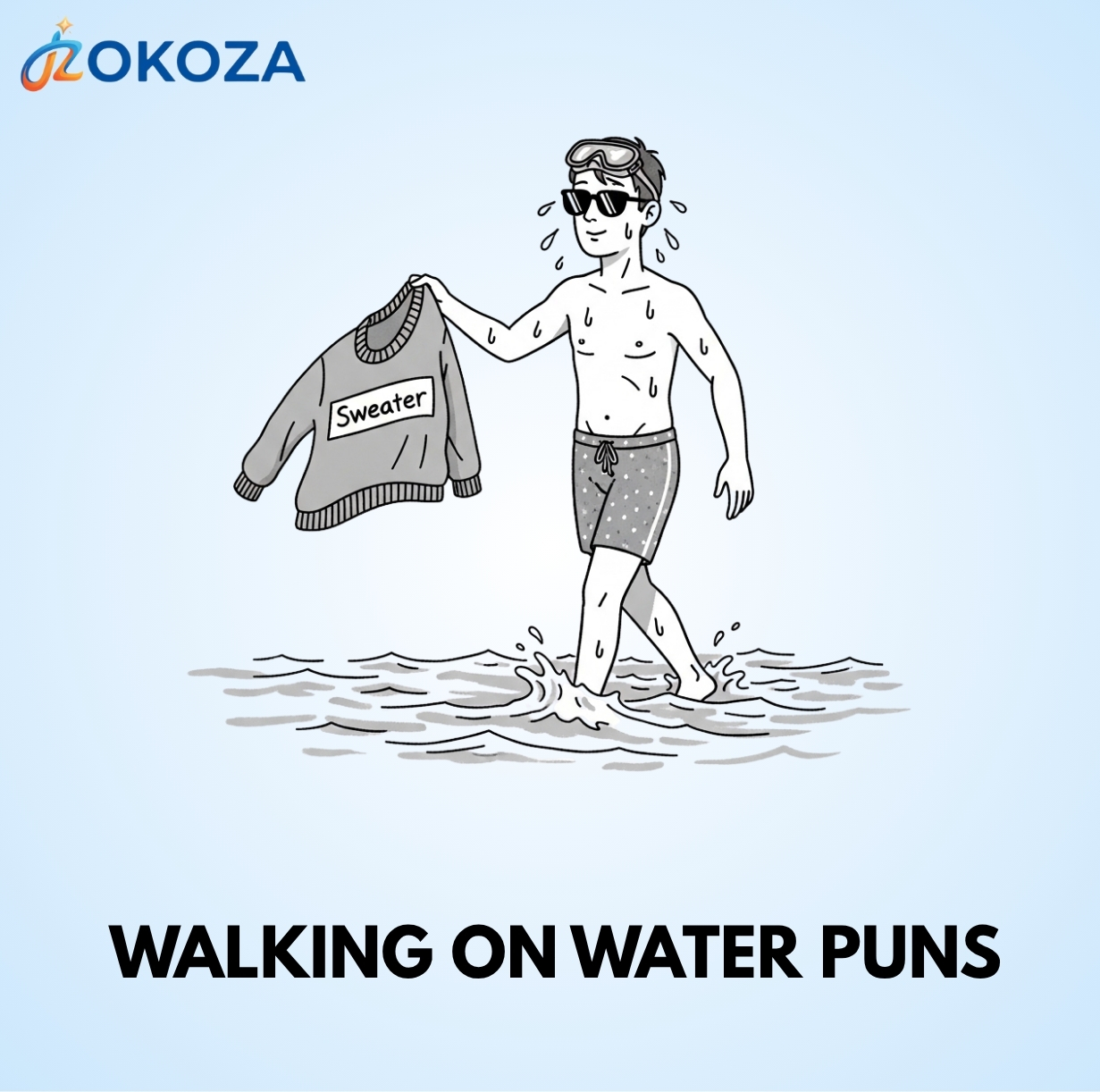 Walking on water puns