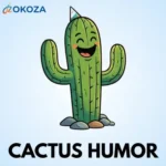Cactus humor